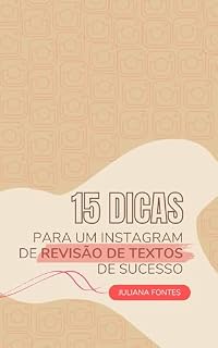 Livro 15 Dicas para um Instagram de Revisão de Textos de Sucesso