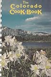 Colorado Cookbook, Kuempel, Sheryl, 0870811274