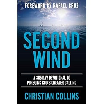 Second Wind: A 365-Day Devotional to Pursuing God's Greater Calling