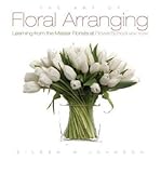 Art of Floral Arranging (Hardback) - Common by 