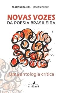 Livro Novas vozes da poesia brasileira: Uma antologia crítica