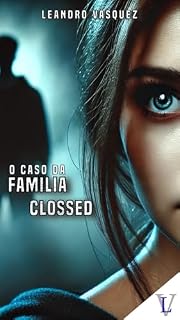 Livro O caso da Familia Clossed