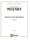 Sixteen Easy String Quartets, K. 155, 156, 157, 158, 159, 160, 168, 169, 170, 171,172, 173, 285, 298, 370, 546: Part(s) (Kalmus Edition)