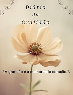 Livro Diário da Gratidão: Em um mundo onde você pode ser qualquer coisa, seja grato.