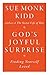 God's Joyful Surprise: Finding Yourself Loved by