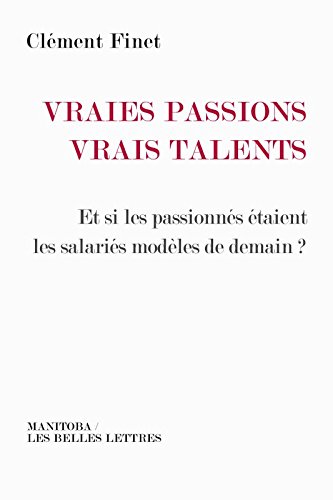 Vraies passions, vrais talents