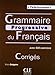 Grammaire Progressive du Francais: Corriges (French Edition) by 
