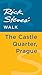 Rick Steves' Walk: The Castle Quarter, Prague