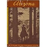 Hardcover Arizona, a guide to the youngest state Book