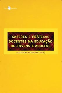 Livro Saberes e Práticas Docentes na Educação de Jovens e Adultos