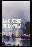 La guerre de l'opium : 1839-1842 by