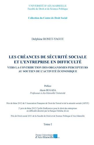 Les  créances de sécurité sociale et l'entreprise en difficulté