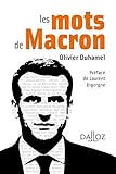 Les mots de Macron : Petit dictionnaire de citations by 
