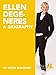 Ellen Degeneres: A Biography