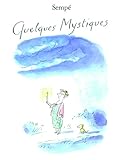 Quelques mystiques by
