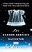 The Memory Keeper's Daughter: A Novel
