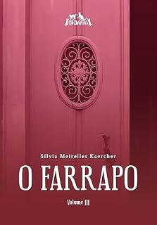 Livro O Farrapo: volume III