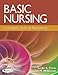 Basic Nursing: Concepts, Skills & Reasoning