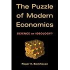 The Puzzle of Modern Economics: Science or Ideology?