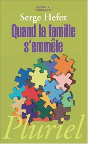 Quand la famille s'emmêle