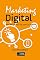 Livro Marketing Digital: Para iniciantes: um guia completo