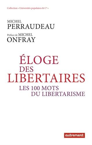 Éloge des libertaires