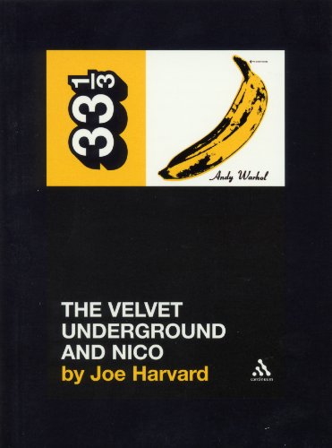 "Velvet Underground's The Velvet Underground and Nico (Thirty Three and a Third series)" av Joe Harvard