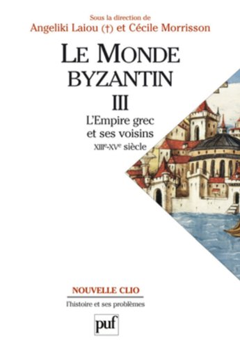 Byzance et ses voisins