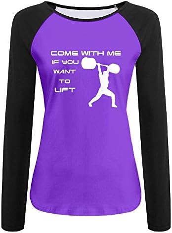 Women Fashion Long Sleeve Come With Me If You Want To Lift Retro Tshirt