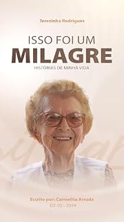 Livro Isso foi um milagre: Histórias de minha vida