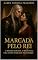 Livro Marcada pelo Rei