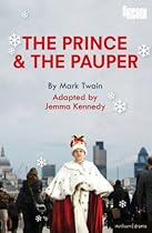 The Prince and the Pauper (Modern Plays)