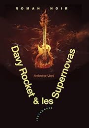 Davy Rocket & les Supernovas
