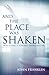 And the Place Was Shaken: How to Lead a Powerful Prayer Meeting by John Franklin