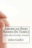 Image de American Baby Names (In Tamil): alphabetically listed (Tamil Edition)