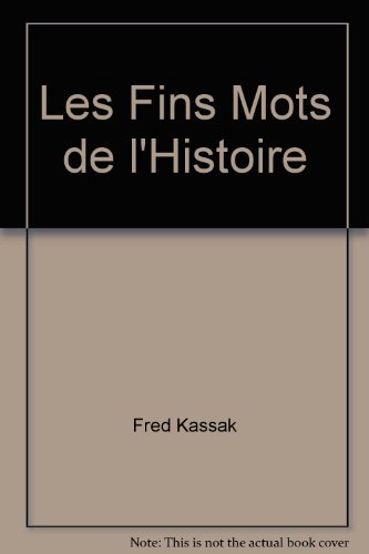 Les  fins mots de l'histoire