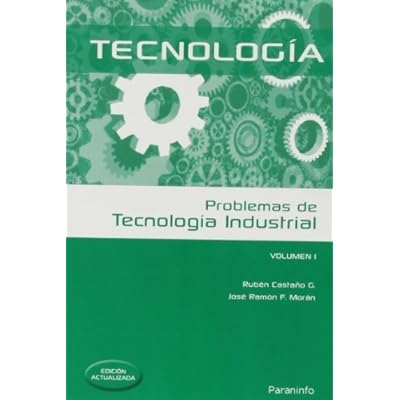Problemas de tecnología industrial I Problemas de tecnología industrial I