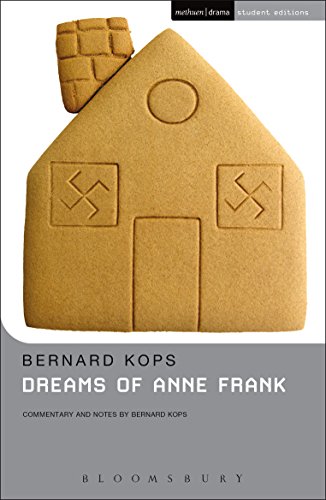 Dreams Of Anne Frank (Student Editions) by Bernard Kops