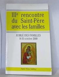IIIe rencontre du Saint-Père avec les familles