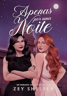 Livro Apenas por uma noite: A senadora e a acompanhante de luxo