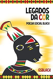 Livro Legados Da Cor