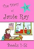 The Diary of Janie Ray: Books 1-5!