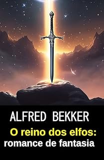 Livro O reino dos elfos: romance de fantasia