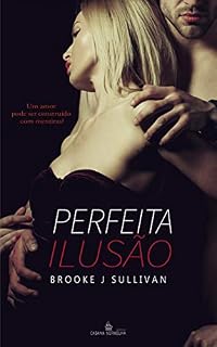 Livro Perfeita Ilusão