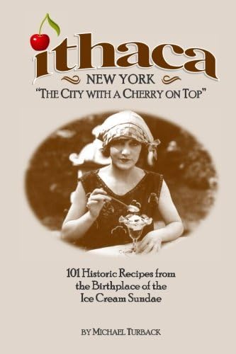 ITHACA New York: The City with a Cherry on Top