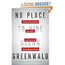 No Place to Hide: Edward Snowden, the NSA, and the U.S. Surveillance State