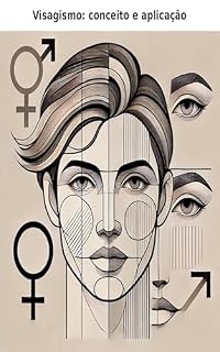 Livro Visagismo A Arte de Harmonizar a Imagem Pessoal