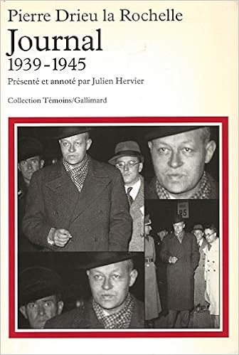 Journal 1939 1945 Beaux Papiers Drieu La Rochelle Pierre 9782070191208 Amazon Com Books