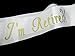 Classic I’m Retired! Sash – Gold Foil Retirement Sash for Women and Men & Large Safety Pin. Great for Retirement Party, Events and Decorations by JPACO (White)