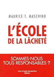 L' école de la lâcheté